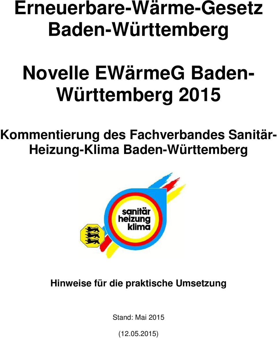 Fachverbandes Sanitär- Heizung-Klima Baden-Württemberg