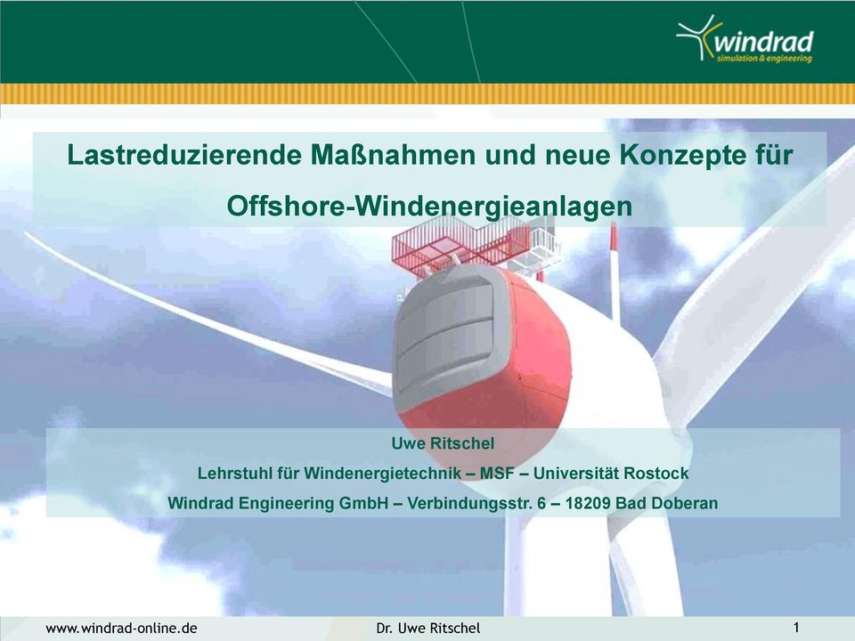Windenergietechnik MSF Universität Rostock Windrad