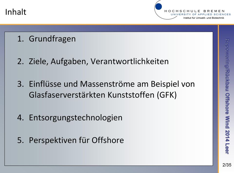 Einflüsse und Massenströme am Beispiel von