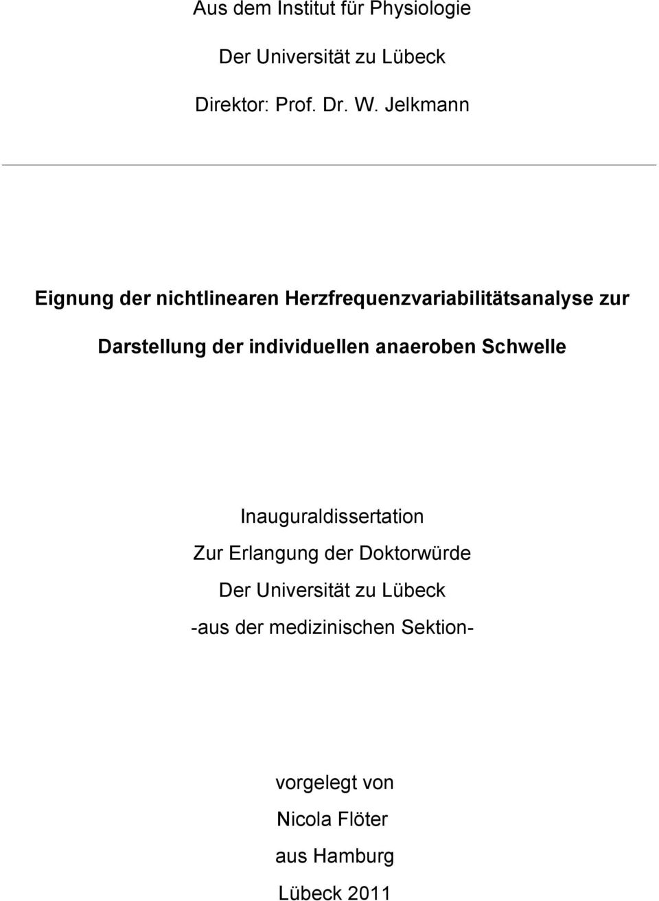 individuellen anaeroben Schwelle Inauguraldissertation Zur Erlangung der Doktorwürde Der