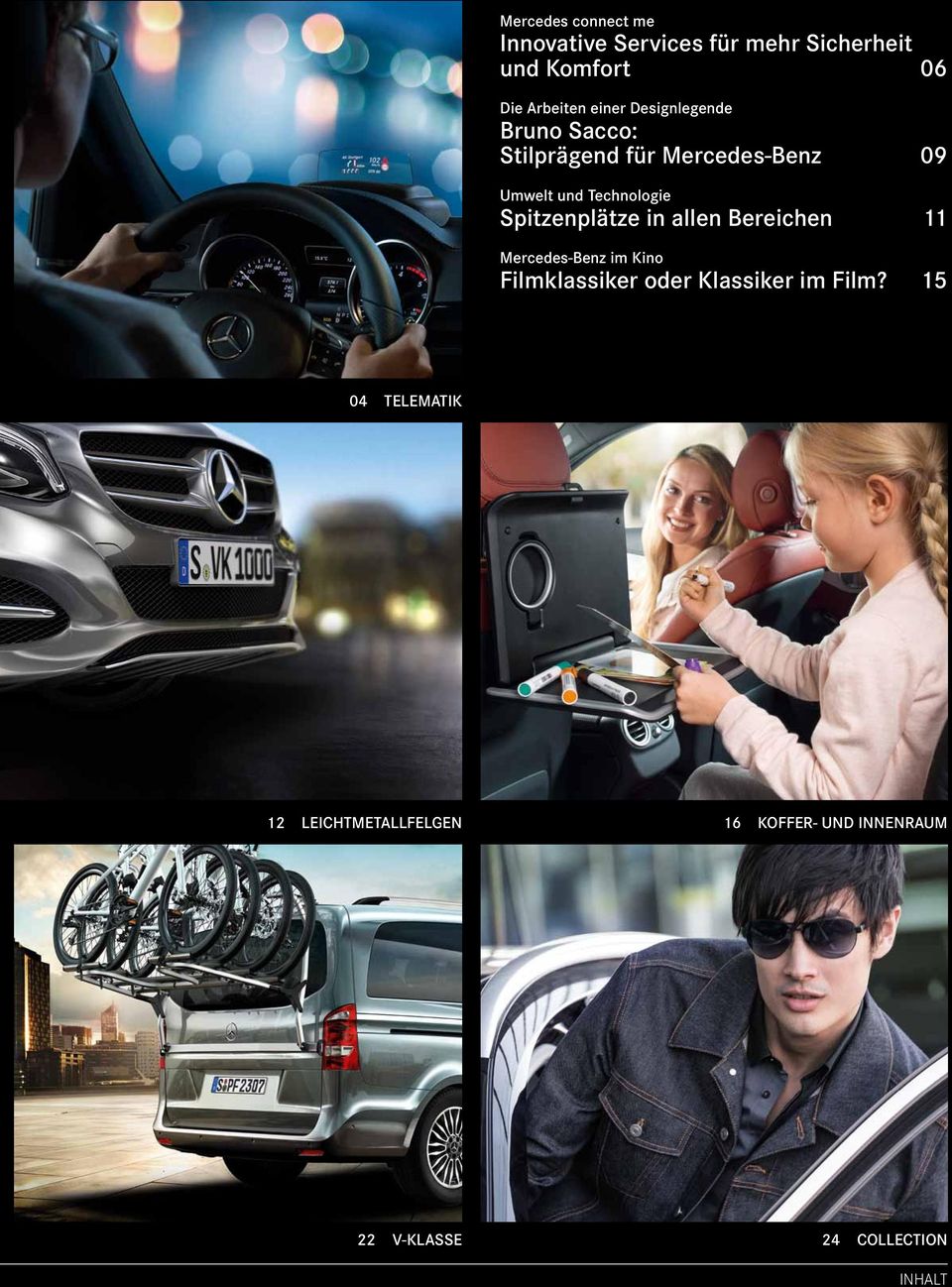 Spitzenplätze in allen Bereichen 11 Mercedes-Benz im Kino Filmklassiker oder Klassiker im