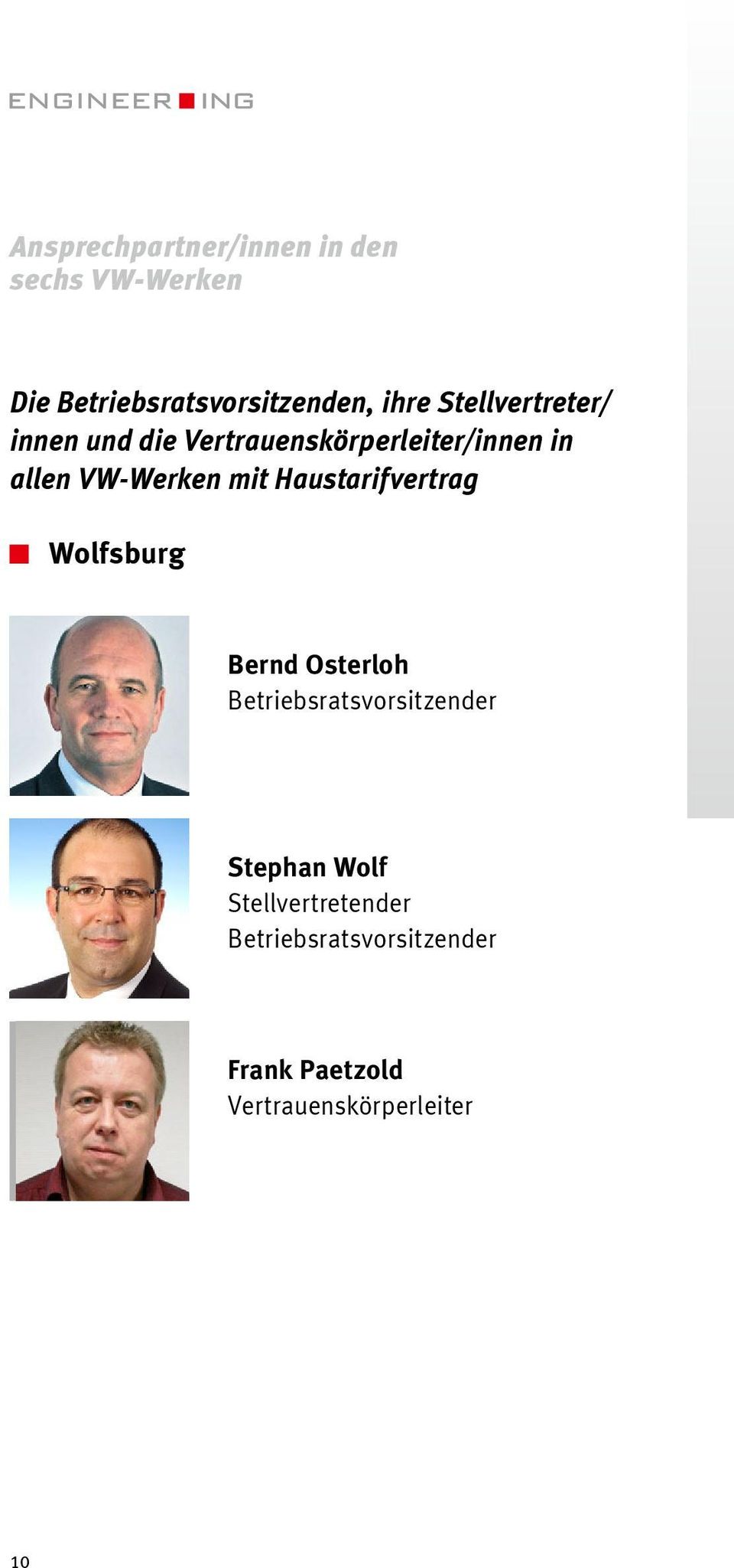 Haustarifvertrag Wolfsburg Bernd Osterloh Betriebsratsvorsitzender Stephan Wolf