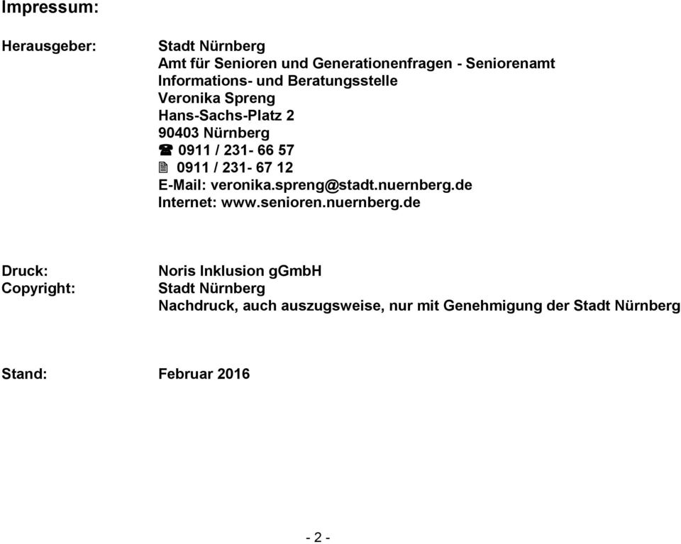 E-Mail: veronika.spreng@stadt.nuernberg.