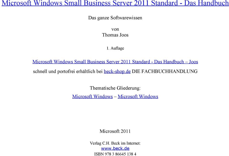 Auflage Microsoft Windows Small Business Server 2011 Standard - Das Handbuch Joos schnell und