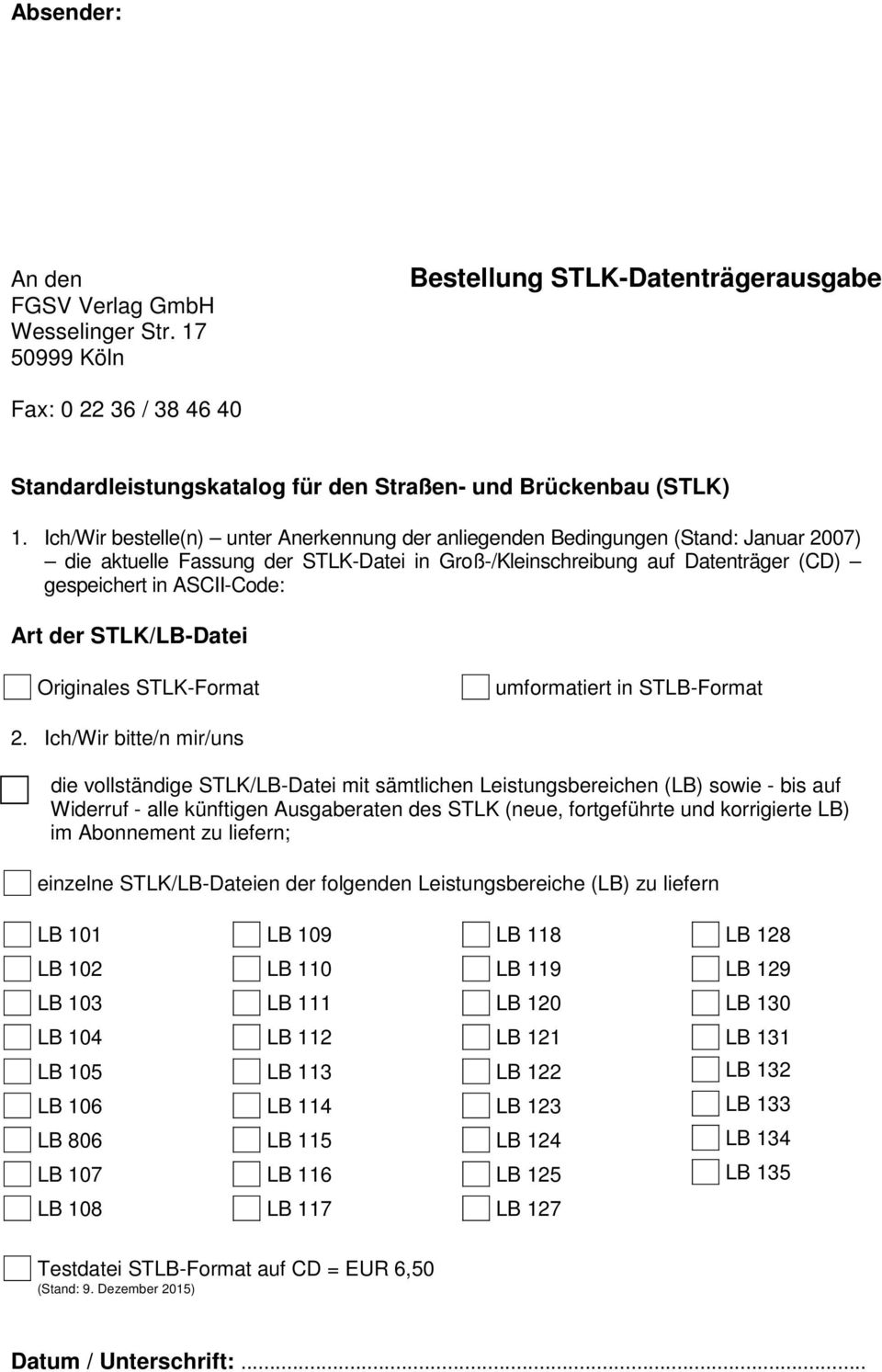 der STLK/LB-Datei Originales STLK-Format umformatiert in STLB-Format 2.