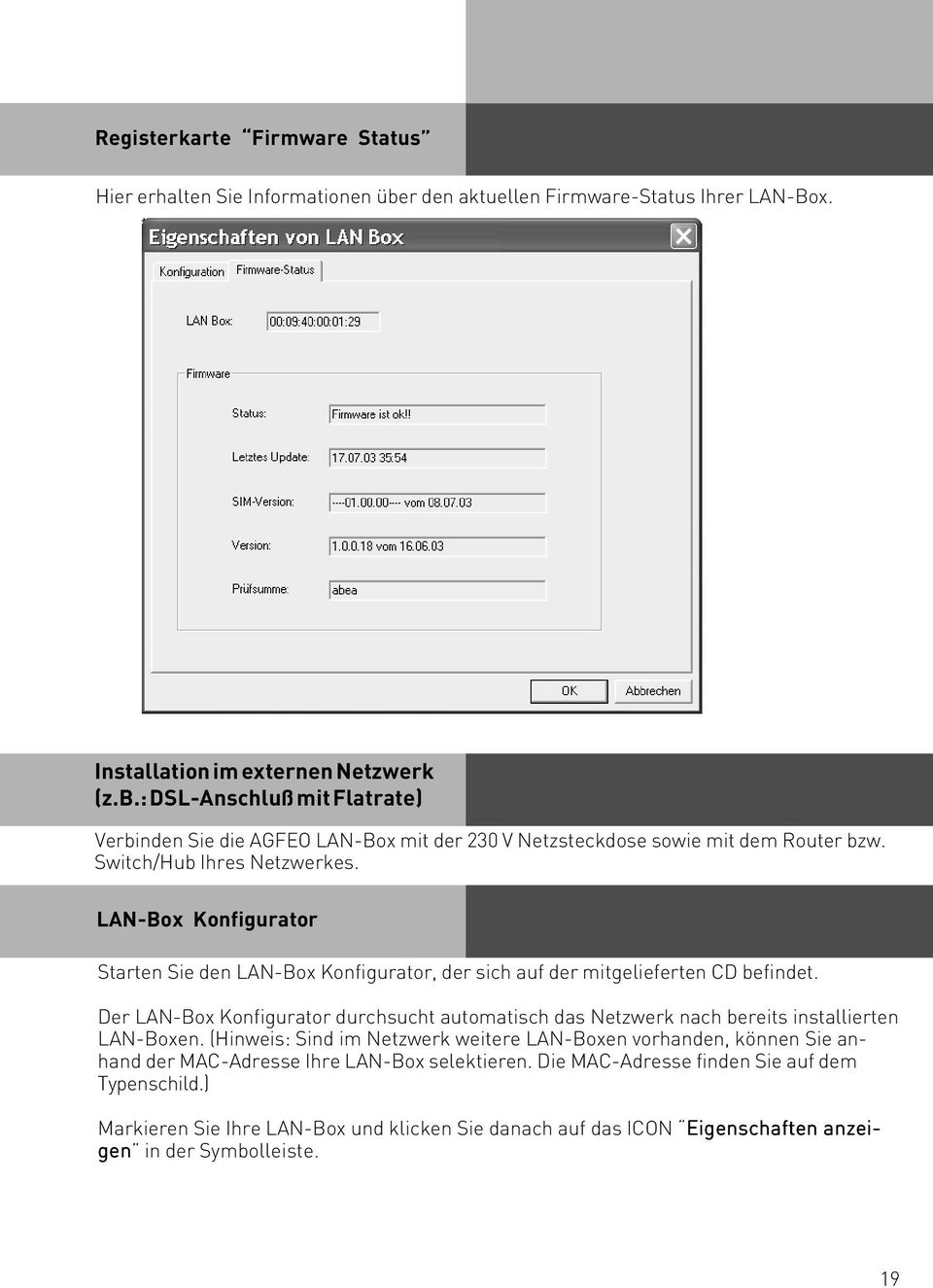 Der LAN-Box Konfigurator durchsucht automatisch das Netzwerk nach bereits installierten LAN-Boxen.
