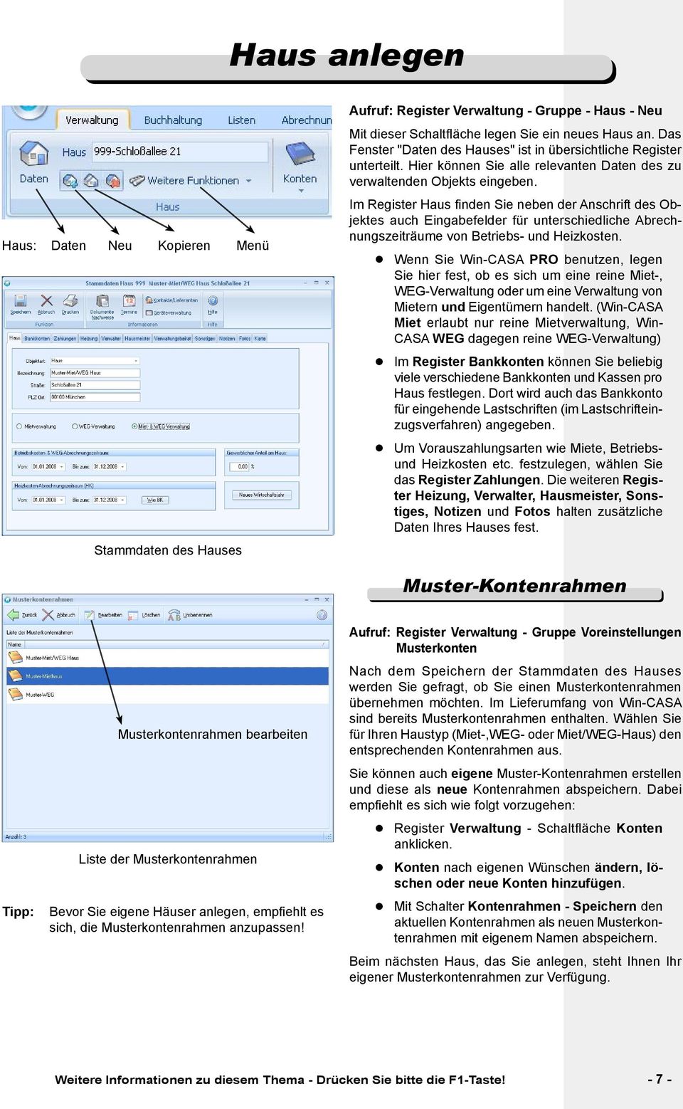 Im Register Haus finden Sie neben der Anschrift des Objektes auch Eingabefelder für unterschiedliche Abrechnungszeiträume von Betriebs- und Heizkosten.