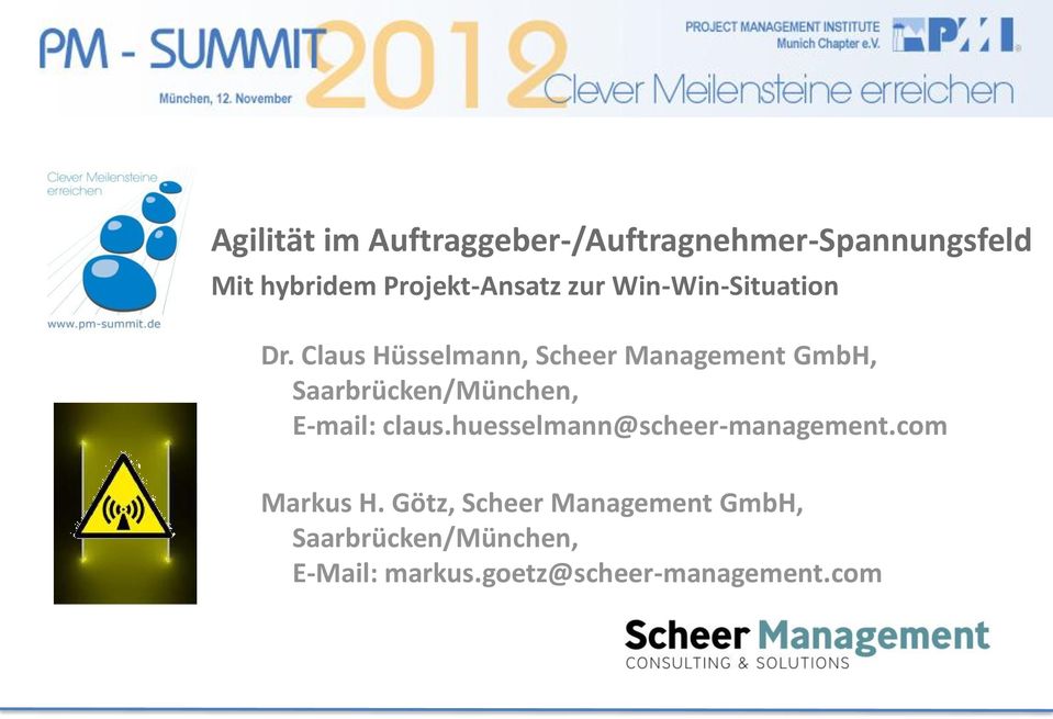 E-mail: claus.huesselmann@scheer-management.com Markus H.