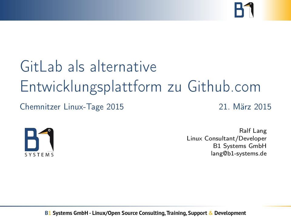 März 2015 Ralf Lang Linux Consultant/Developer
