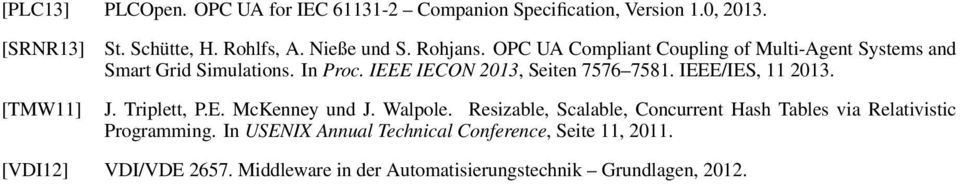 IEEE/IES, 11 2013. [TMW11] J. Triplett, P.E. McKenney und J. Walpole.