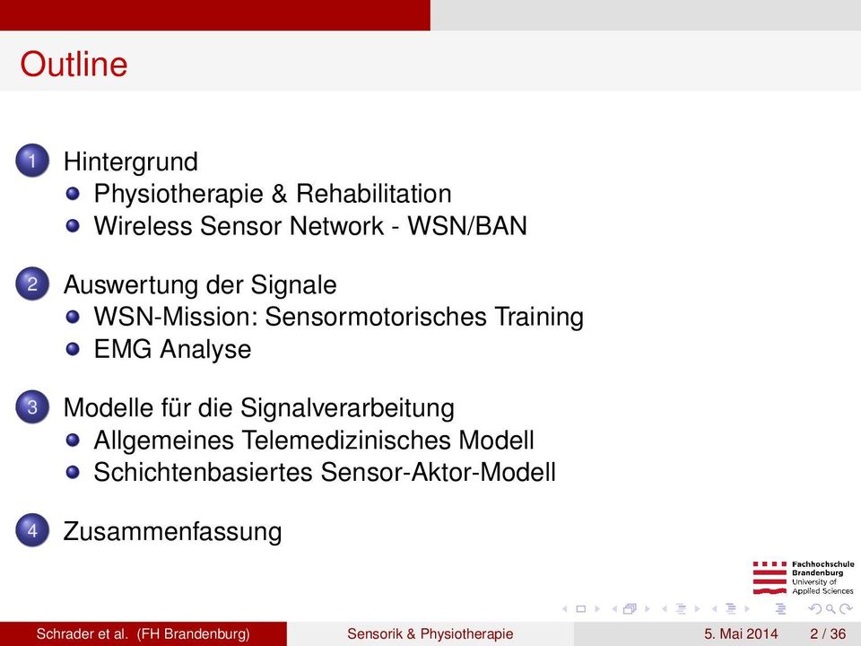 Signalverarbeitung Allgemeines Telemedizinisches Modell Schichtenbasiertes