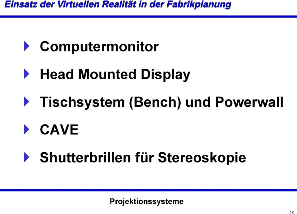 Powerwall CAVE Shutterbrillen
