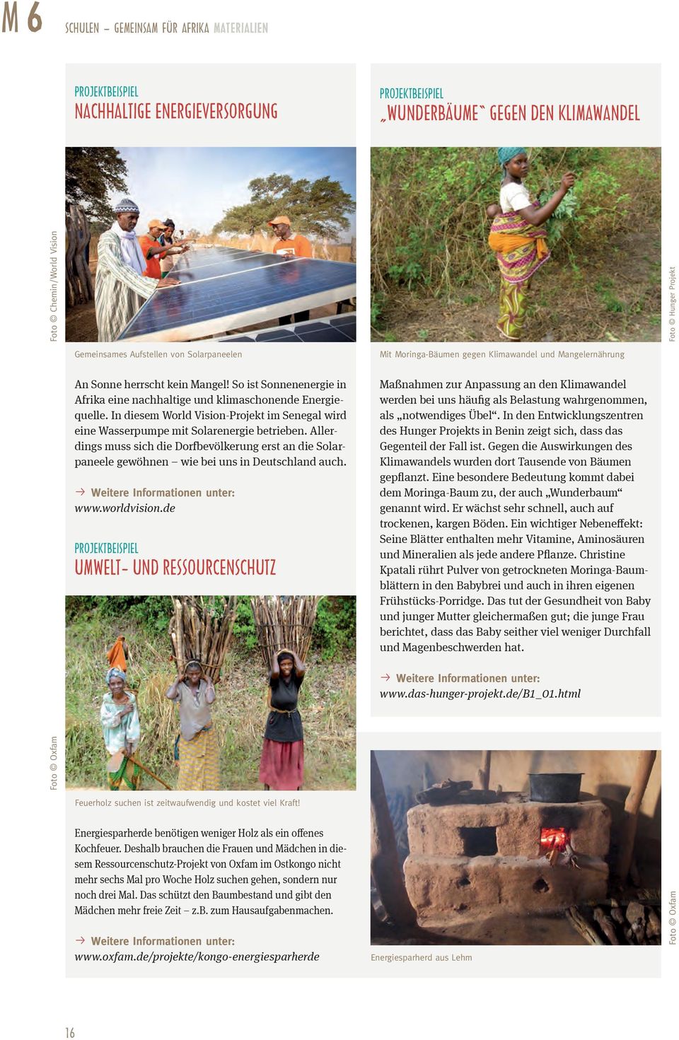 In diesem World Vision-Projekt im Senegal wird eine Wasserpumpe mit Solarenergie betrieben. Allerdings muss sich die Dorfbevölkerung erst an die Solarpaneele gewöhnen wie bei uns in Deutschland auch.