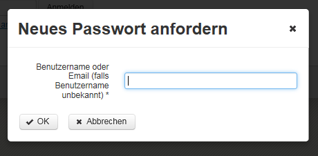 Abbildung 5: Neues Passwort anfordern Ein Overlay-Fenster öffnet sich und Sie können Ihren Benutzernamen, den Sie per Mail erhalten haben, eingeben. Klicken Sie auf OK.