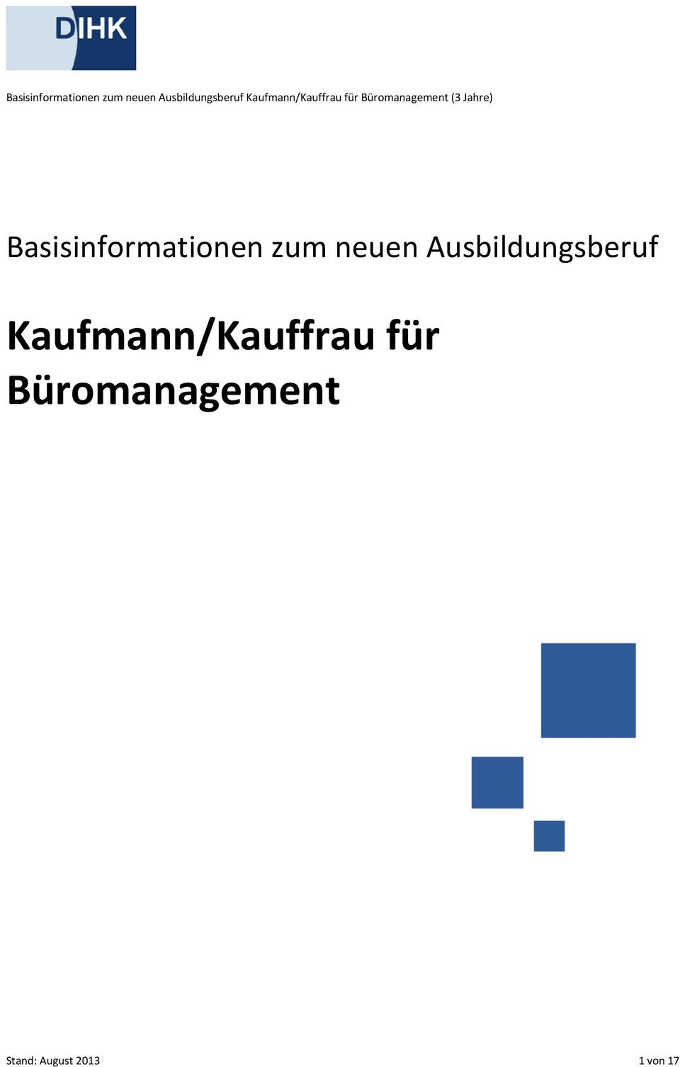 Kaufmann/Kauffrau für