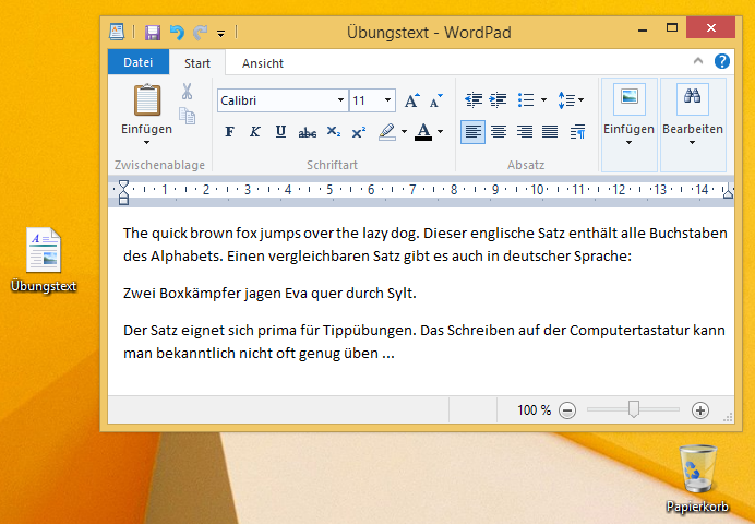 Kapitel 7 Programme bedienen Übung 1: Textdatei erzeugen 1 Gib in WordPad den folgenden Text ein: 2 Speichere den Text als Datei ab.