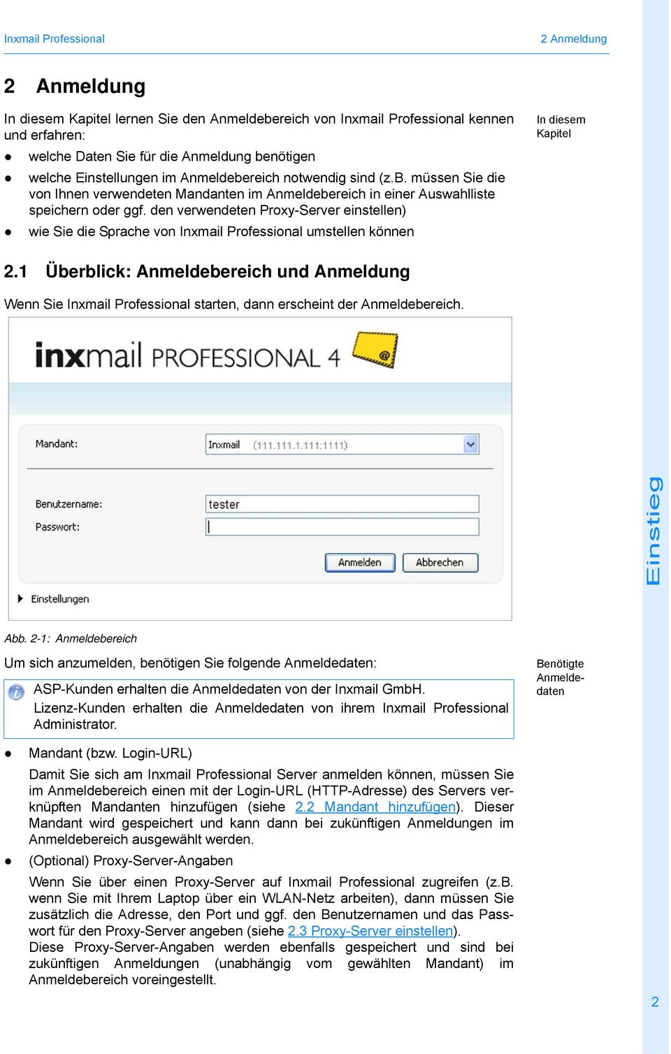 den verwendeten Proxy-Server einstellen) wie Sie die Sprache von Inxmail Professional umstellen können In diesem Kapitel 2.