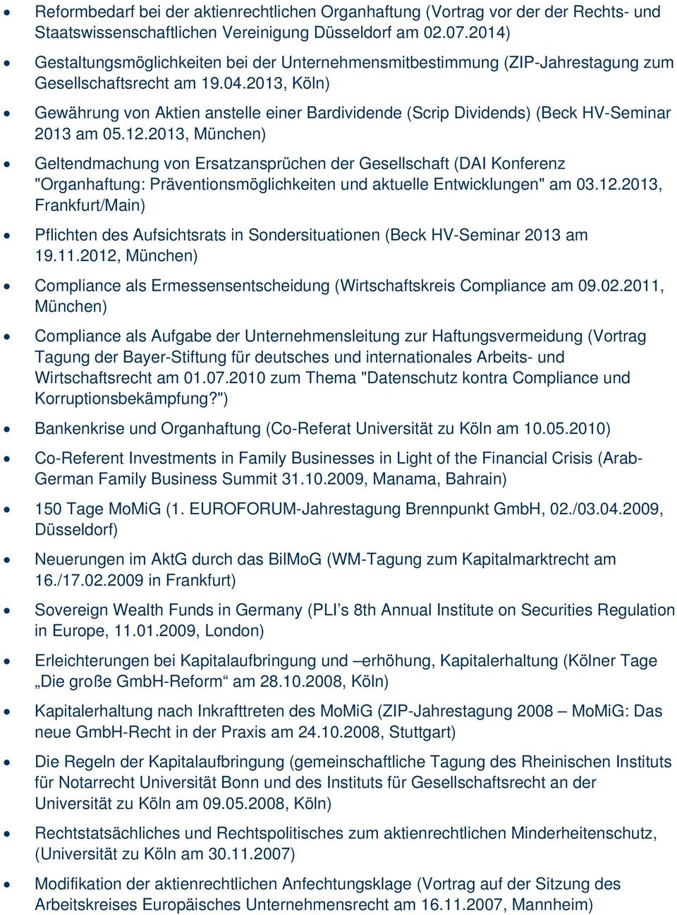 2013, Köln) Gewährung von Aktien anstelle einer Bardividende (Scrip Dividends) (Beck HV-Seminar 2013 am 05.12.