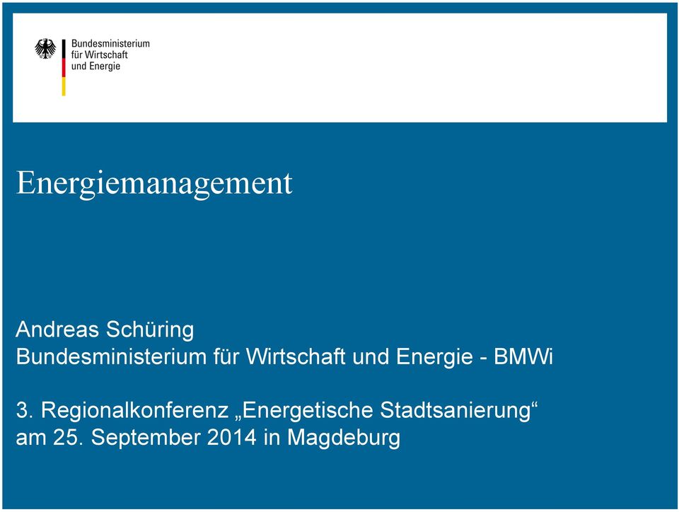 Energie - BMWi 3.