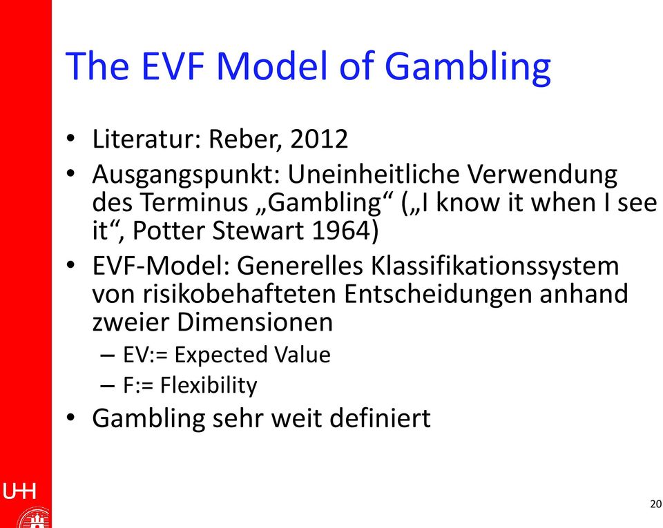 EVF-Model: Generelles Klassifikationssystem von risikobehafteten Entscheidungen
