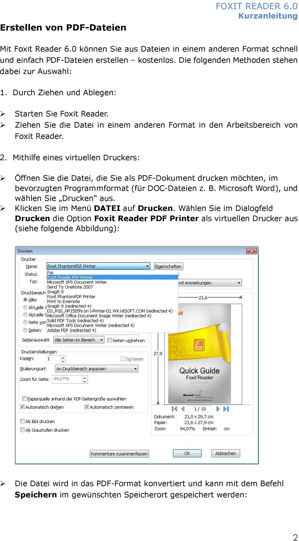 Mithilfe eines virtuellen Druckers: Öffnen Sie die Datei, die Sie als PDF-Dokument drucken möchten, im bevorzugten Programmformat (für DOC-Dateien z. B. Microsoft Word), und wählen Sie Drucken aus.