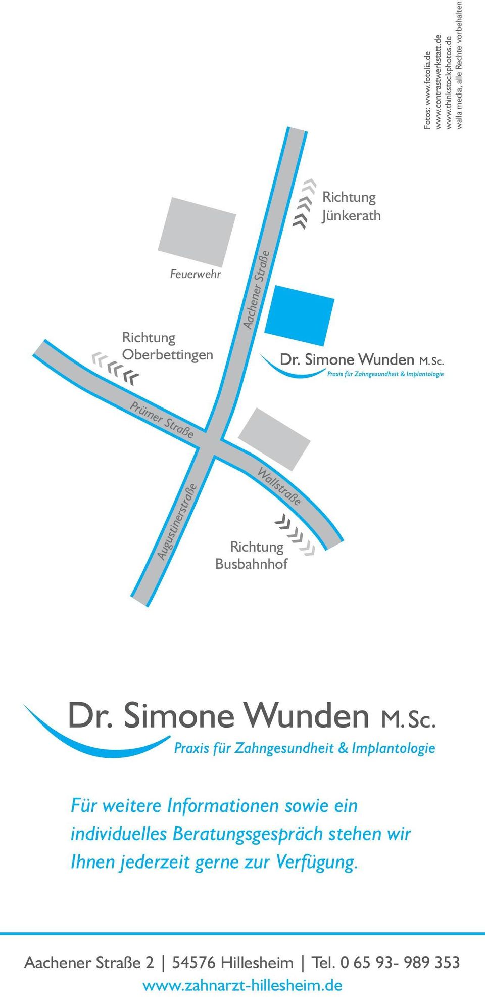 Straße Prümer Straße Augustinerstraße Wallstraße «««Richtung Busbahnhof Für weitere Informationen sowie ein