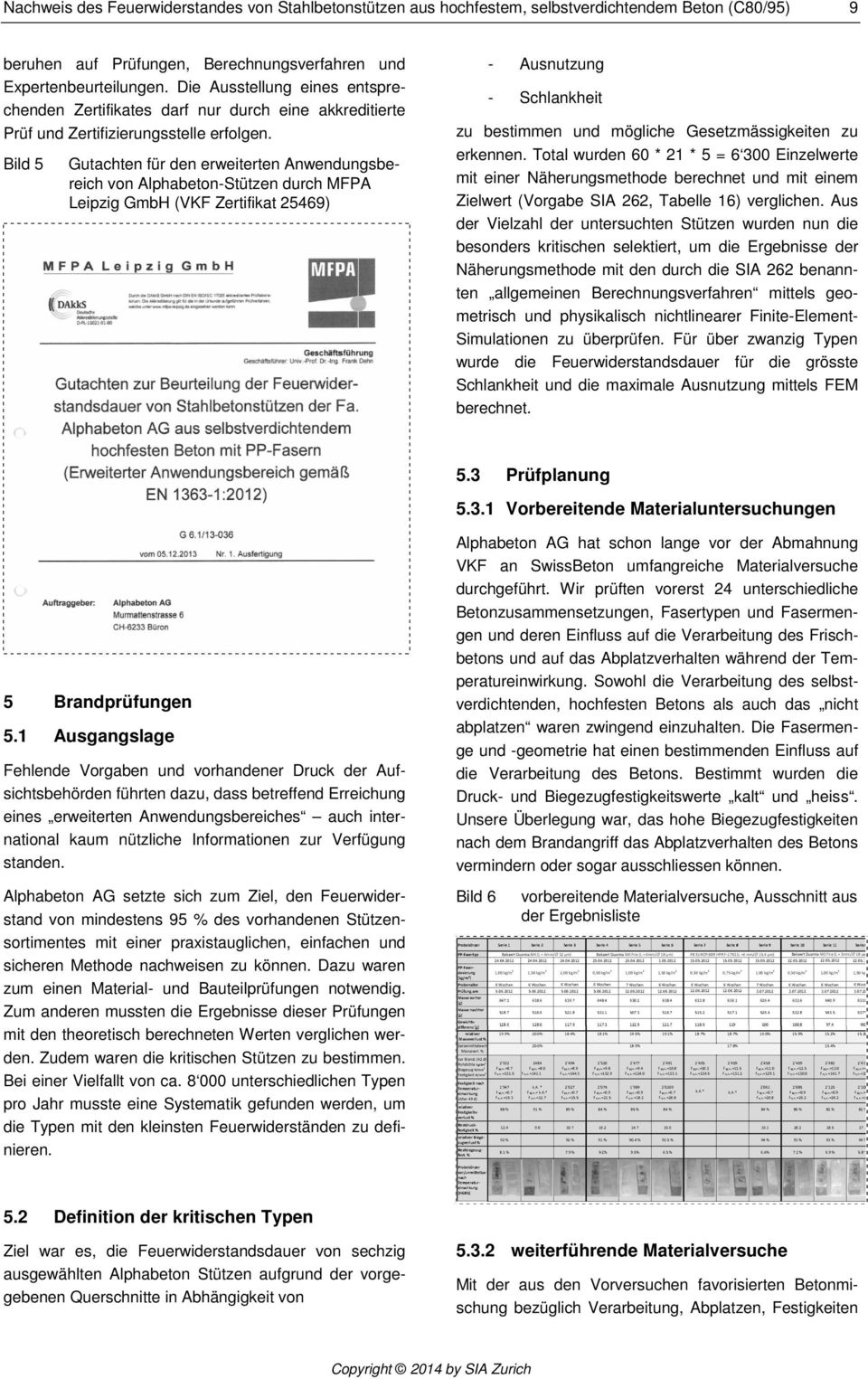 Bild 5 Gutachten für den erweiterten Anwendungsbereich von Alphabeton-Stützen durch MFPA Leipzig GmbH (VKF Zertifikat 25469) - Ausnutzung - Schlankheit zu bestimmen und mögliche Gesetzmässigkeiten zu