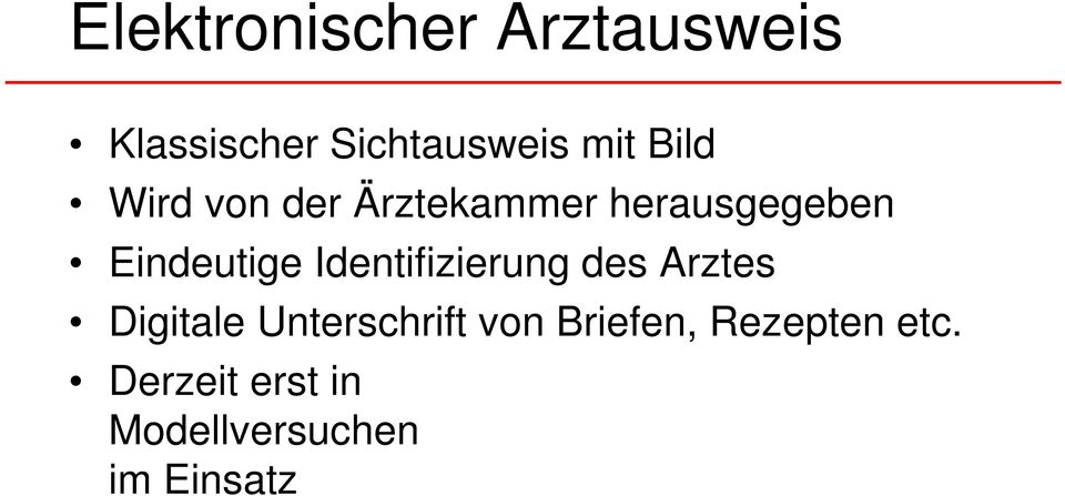 Identifizierung des Arztes Digitale Unterschrift von