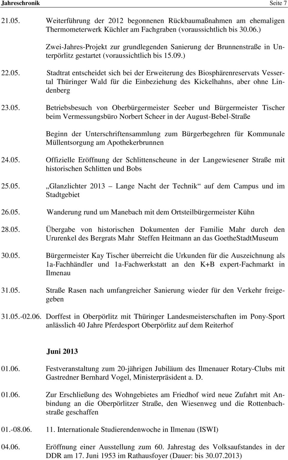 Stadtrat entscheidet sich bei der Erweiterung des Biosphärenreservats Vessertal Thüringer Wald für die Einbeziehung des Kickelhahns, aber ohne Lindenberg 23.05.