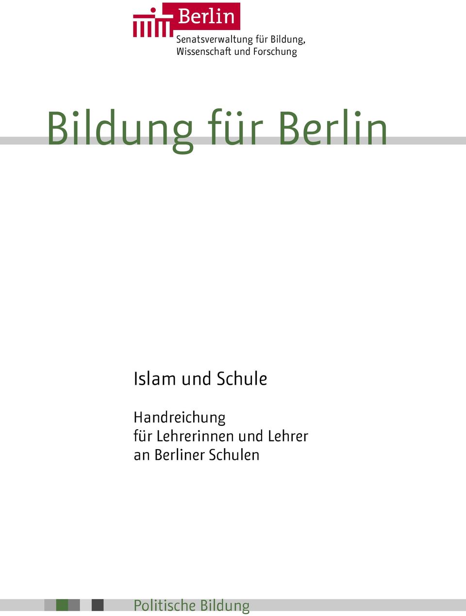 Berlin Islam und Schule Handreichung für