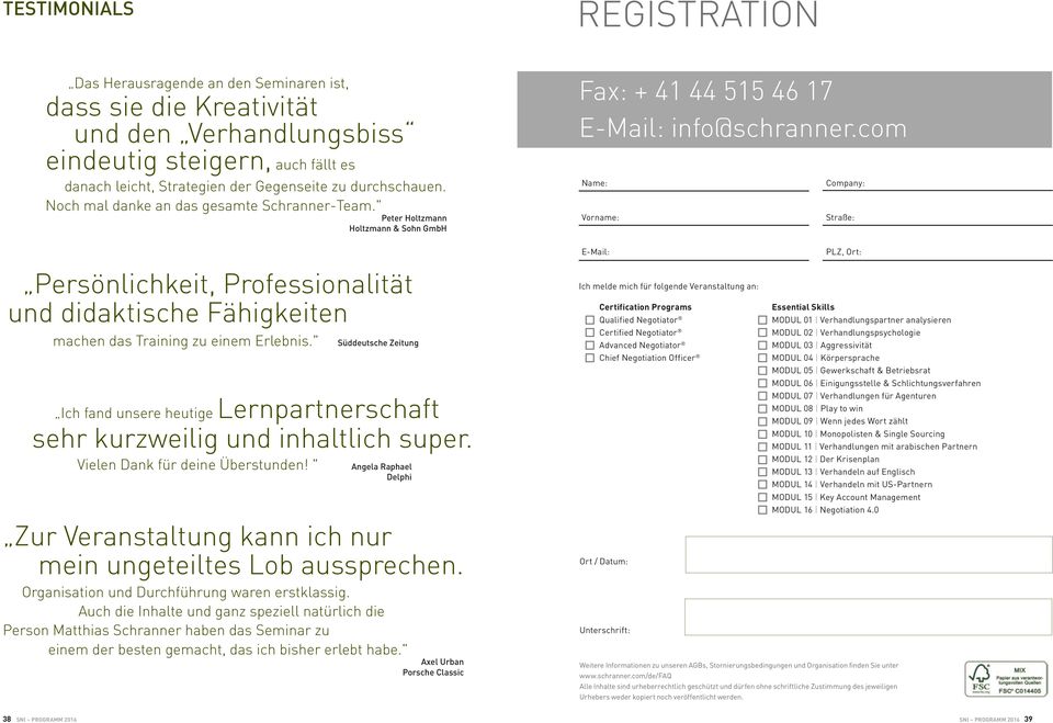 " Süddeutsche Zeitung Fax: + 41 44 515 46 17 E-Mail: info@schranner.