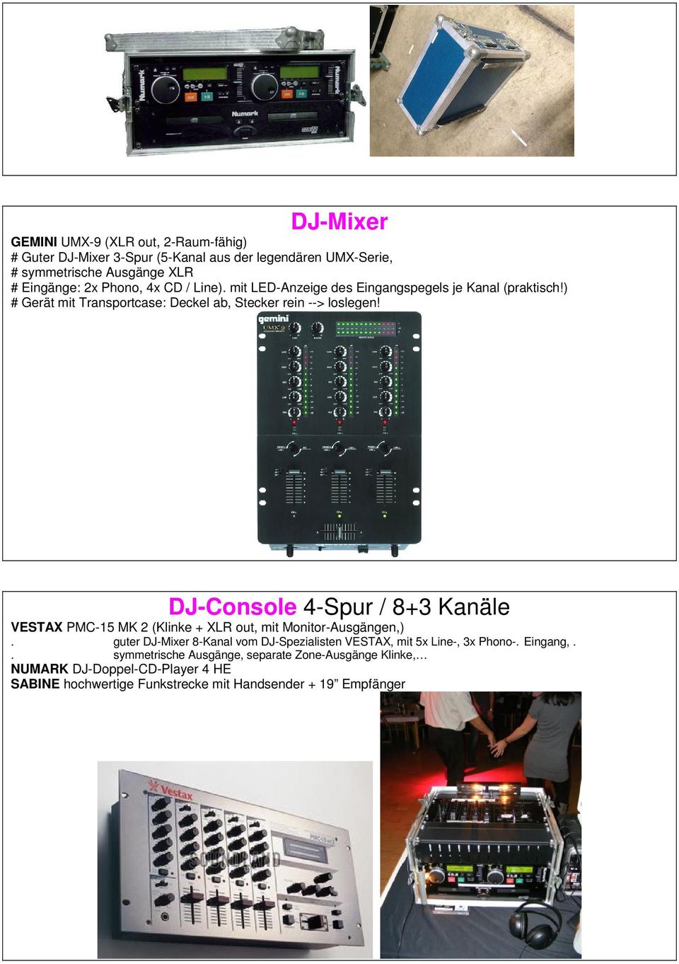 DJ-Console 4-Spur / 8+3 Kanäle VESTAX PMC-15 MK 2 (Klinke + XLR out, mit Monitor-Ausgängen,).