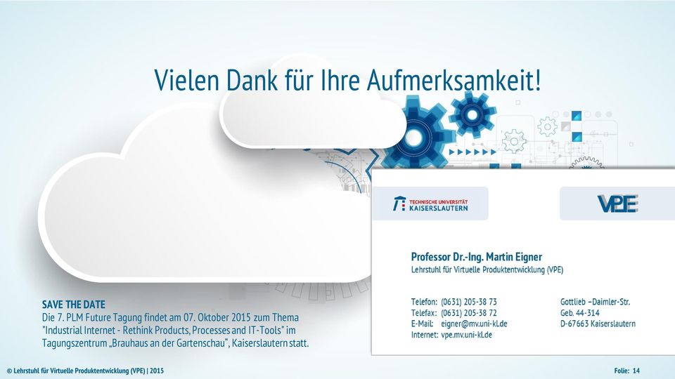 Oktober 2015 zum Thema "Industrial Internet - Rethink Products, Processes and