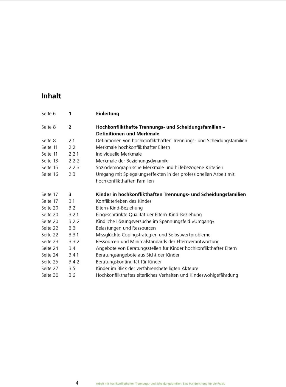 2.3 Soziodemographische Merkmale und hilfebezogene Kriterien Seite 16 2.