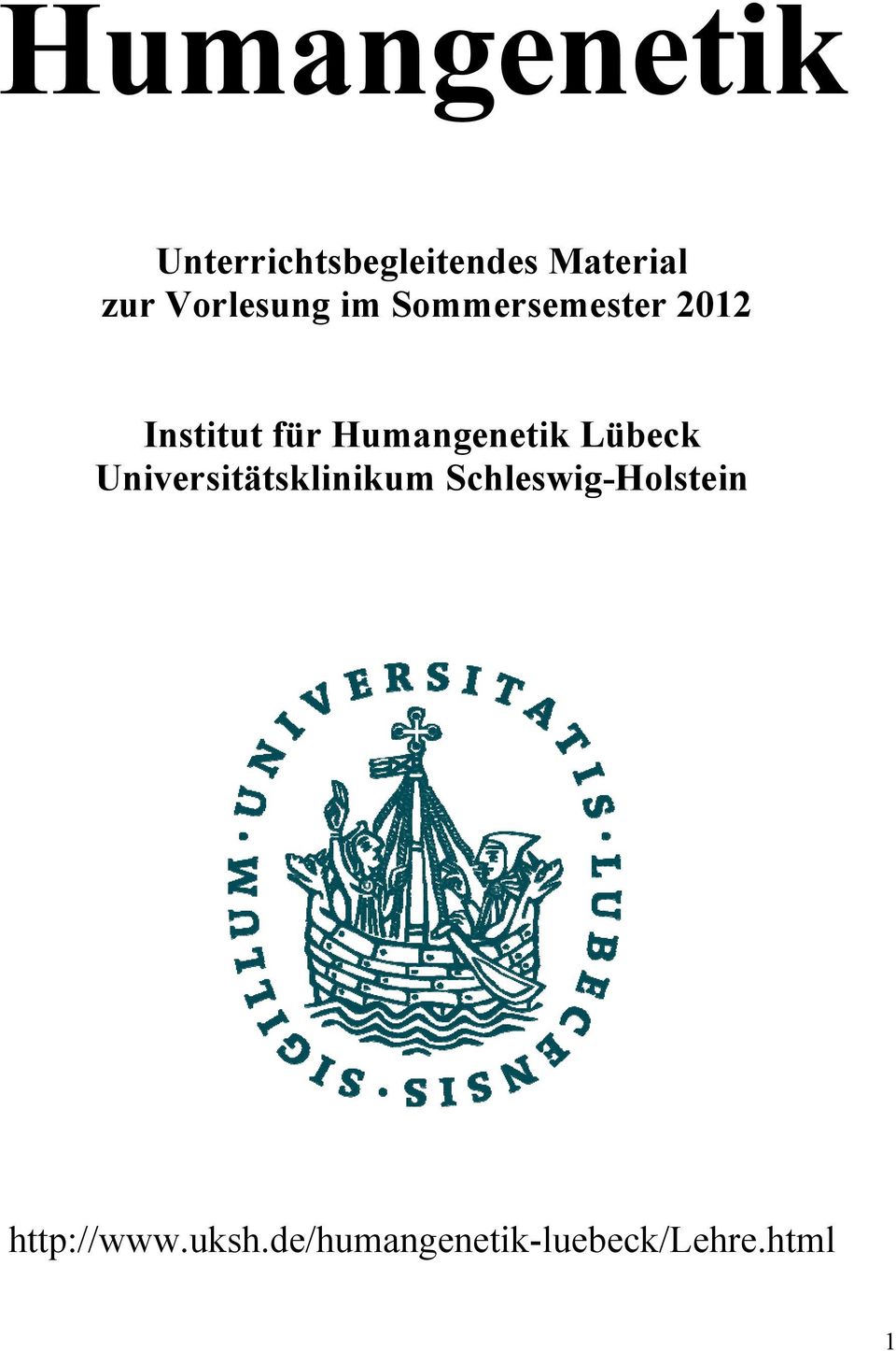 Humangenetik Lübeck Universitätsklinikum