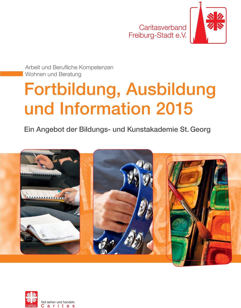 Ausbildung und Information 2015 Ein