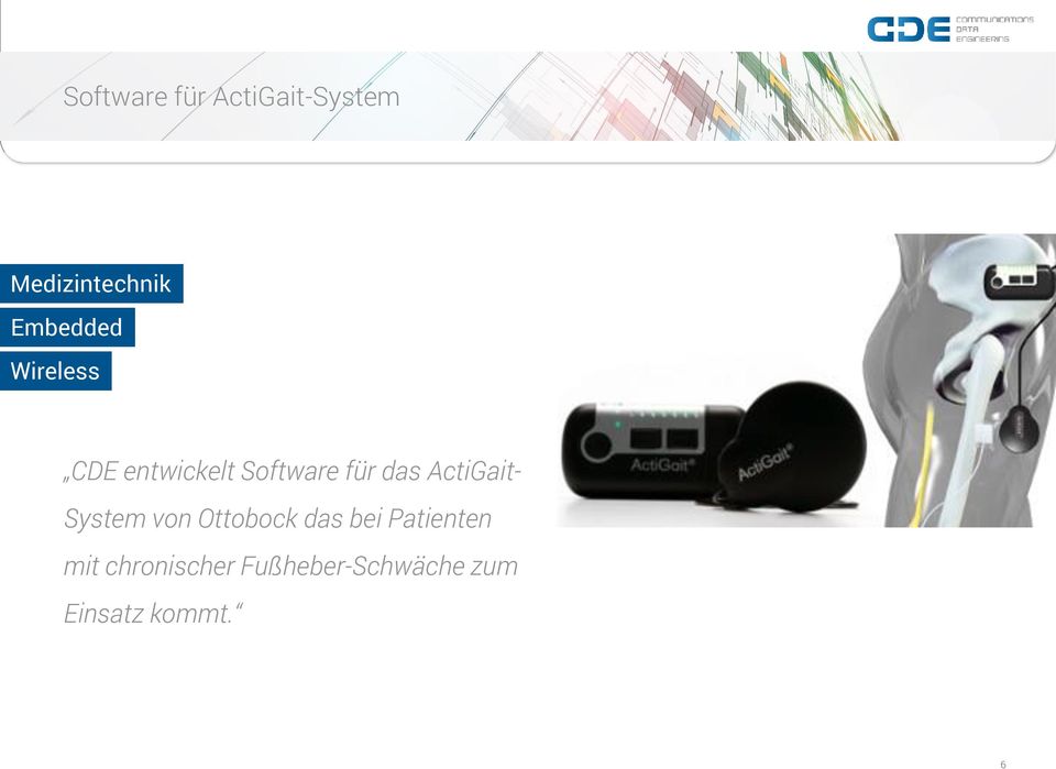 das ActiGait- System von Ottobock das bei