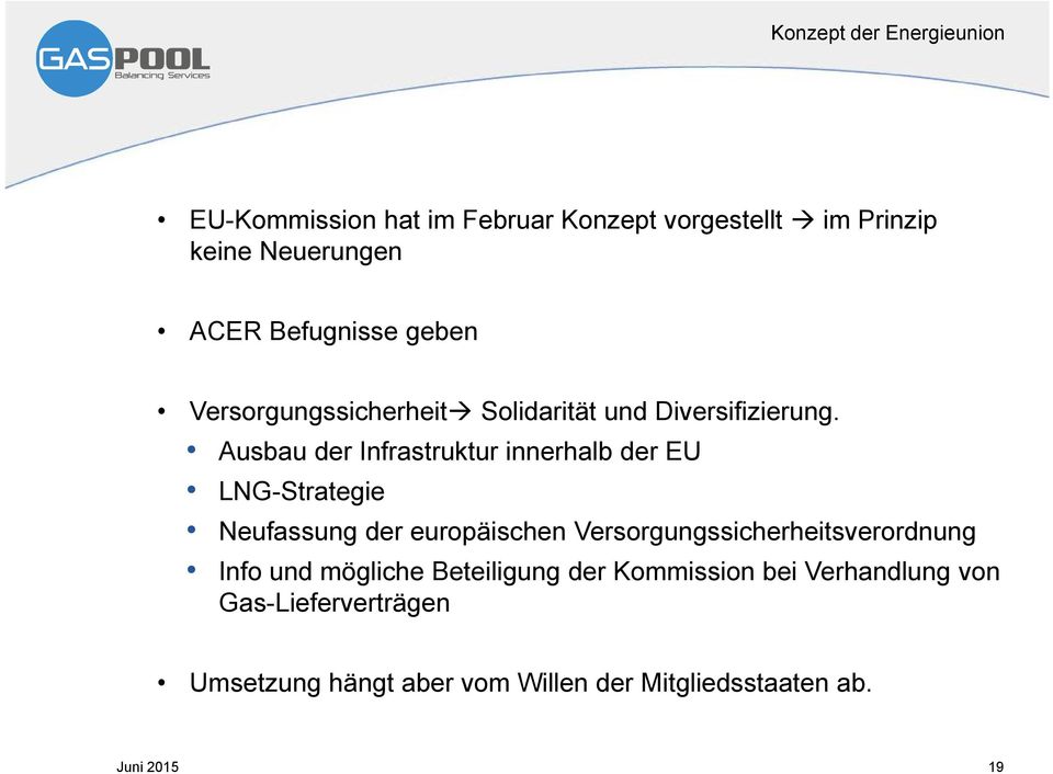 Ausbau der Infrastruktur innerhalb der EU LNG-Strategie Neufassung der europäischen