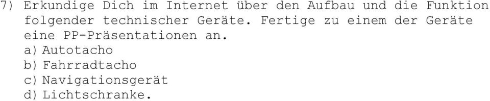 Fertige zu einem der Geräte eine PP-Präsentationen an.