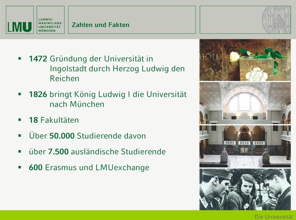 nach München 18 Fakultäten Über 50.000 Studierende davon über 7.