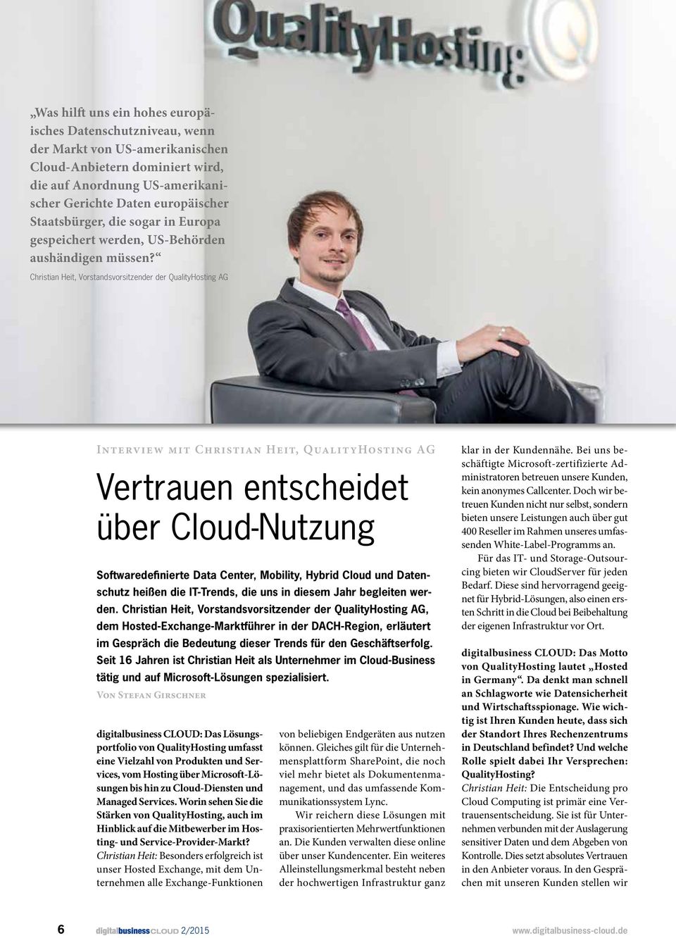 Christian Heit, Vorstandsvorsitzender der QualityHosting AG Interview mit Christian Heit, QualityHosting AG Vertrauen entscheidet über Cloud-Nutzung Softwaredefinierte Data Center, Mobility, Hybrid