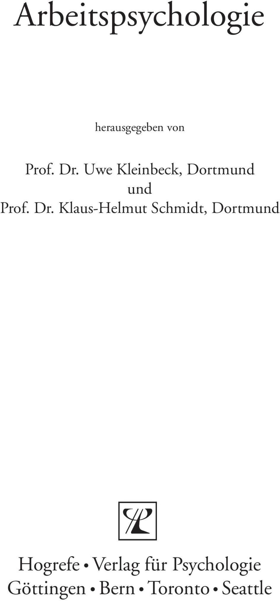 Klaus-Helmut Schmidt, Dortmund Hogrefe
