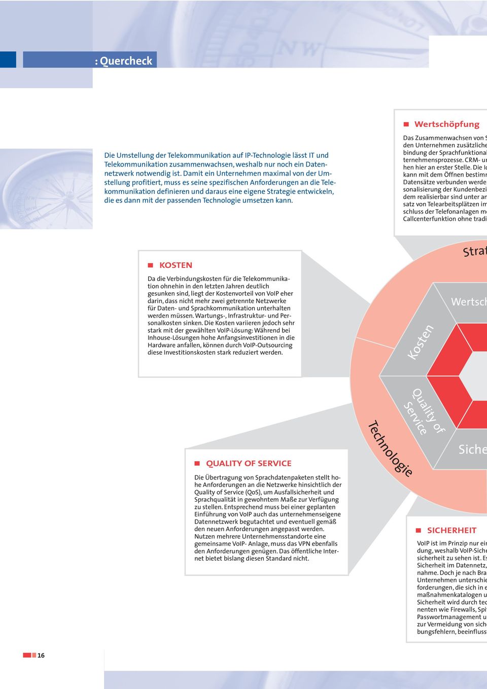 der passenden Technologie umsetzen kann. Das Zusammenwachsen von S den Unternehmen zusätzliche bindung der Sprachfunktional ternehmensprozesse. CRM- un hen hier an erster Stelle.