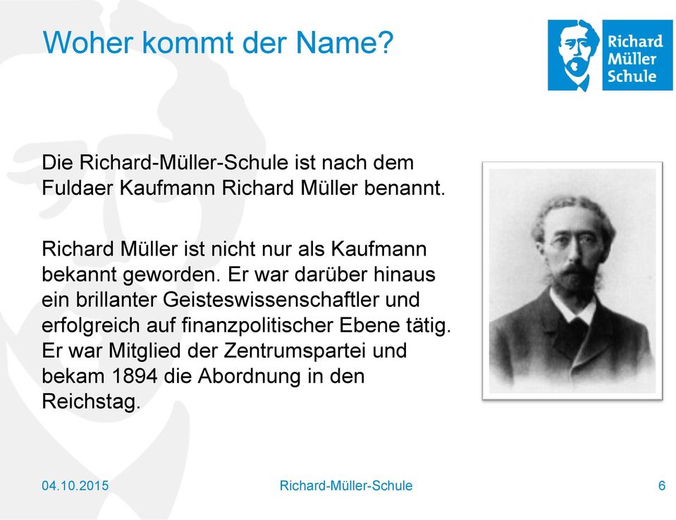 Richard Müller ist nicht nur als Kaufmann bekannt geworden.