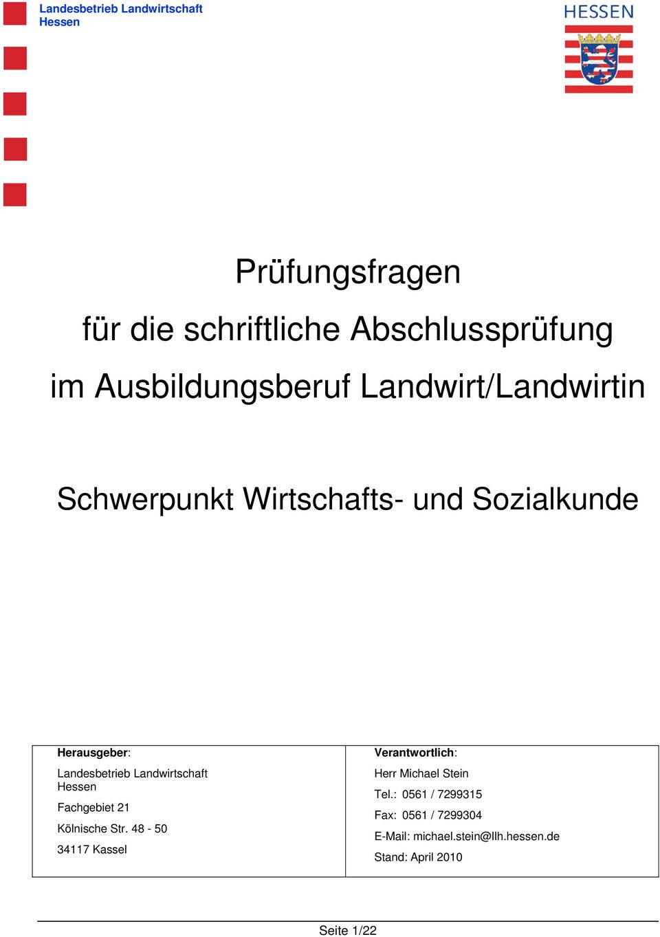 Landesbetrieb Landwirtschaft Hessen Fachgebiet 21 Kölnische Str.