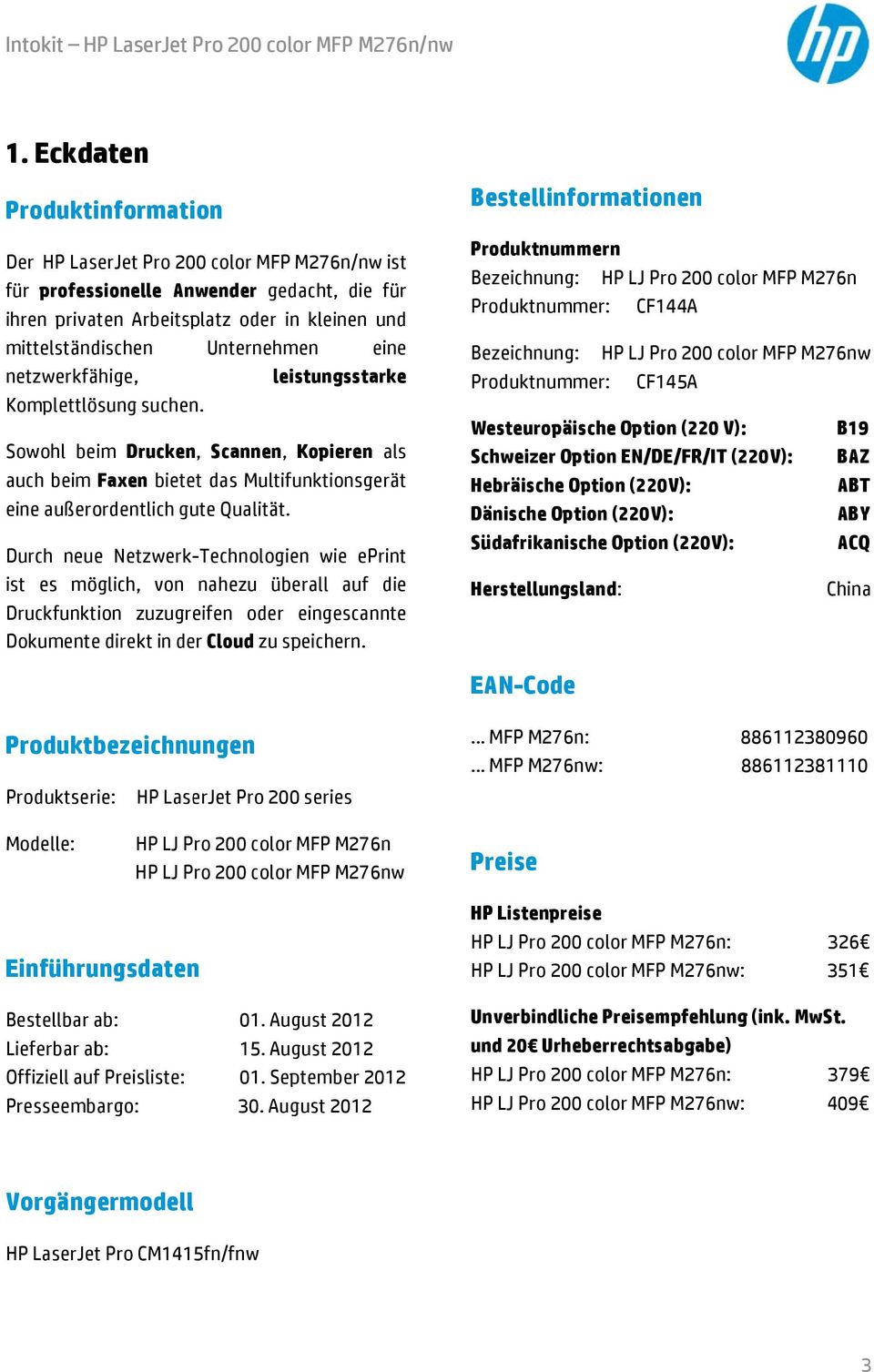 Durch neuee Netzwerk-Technologien von nahezu überall auf die Druckfunktion zuzugreifen oder eingescannte Dokumentee direkt in der Cloud zu speichern.