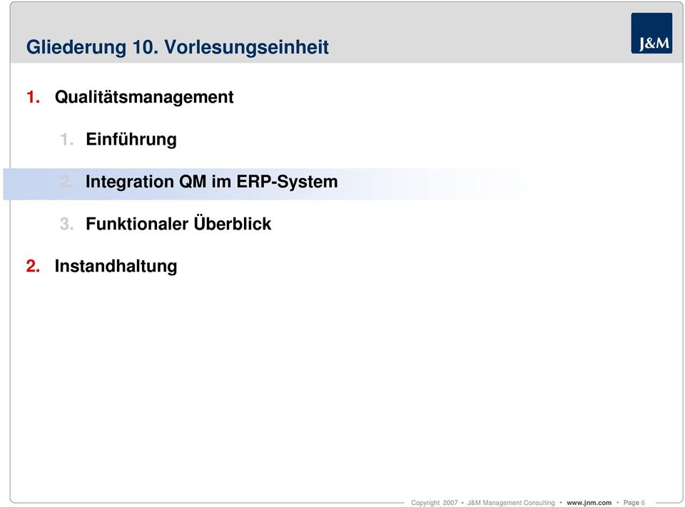 Integration QM im ERP-System 3.