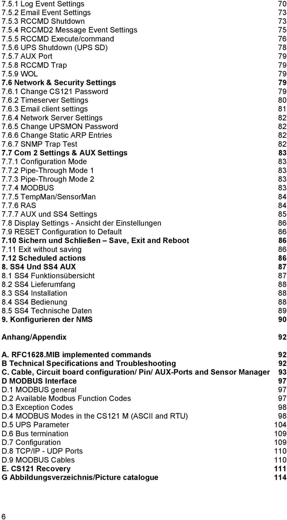 6.6 Change Static ARP Entries 82 7.6.7 SNMP Trap Test 82 7.7 Com 2 Settings & AUX Settings 83 7.7. Configuration Mode 83 7.7.2 Pipe-Through Mode 83 7.7.3 Pipe-Through Mode 2 83 7.7.4 MODBUS 83 7.7.5 TempMan/SensorMan 84 7.