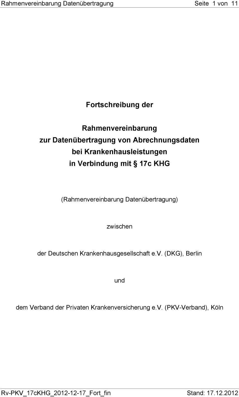 KHG (Rahmenvereinbarung Datenübertragung) zwischen der Deutschen Krankenhausgesellschaft