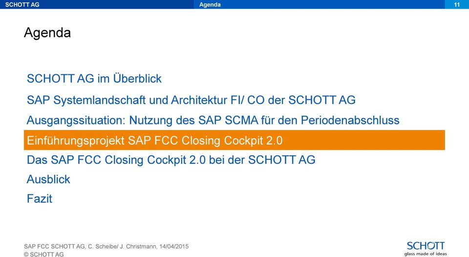 SCMA für den Periodenabschluss Einführungsprojekt SAP FCC Closing